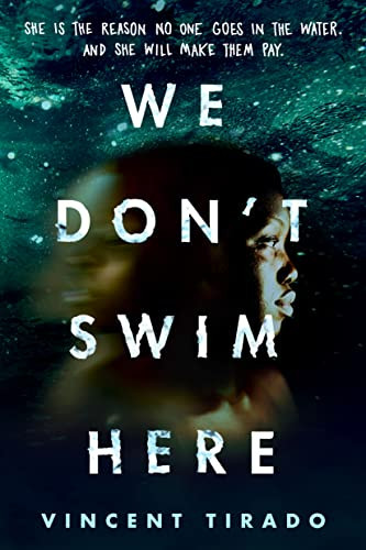 We Don't Swim Here - 9781728280103 by Vincent Tirado, 9781728280103