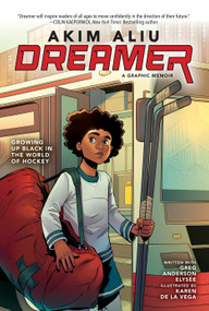Akim Aliu: Dreamer (Original Graphic Memoir) - 9781338787610 by Akim Aliu, 9781338787610