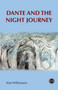 Dante and the Night Journey by Alan Williamson, 9781839987441