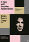 A Year with Swollen Appendices (Brian Eno's Diary) - 9780571374625 by Brian Eno, 9780571374625