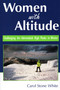 Women With Altitude by Carol White, 9781595310026