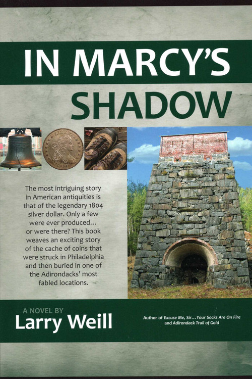 In Marcy's Shadow by Larry Weill, 9781595310521