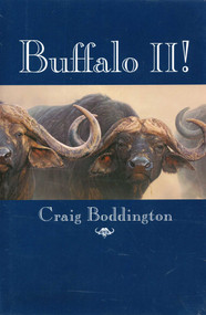 Buffalo II! (More Lessons Learned) by Craig Boddington, 9781571575319