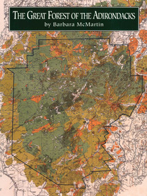 Great Forest of the Adirondacks - 9780925168290 by Barbara McMartin, 9780925168290