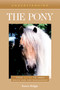 Understanding the Pony (Your Guide to Horse Health Care and Management) by Karen Briggs, 9781493074716