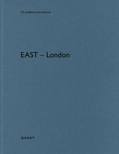 East - London (De aedibus international) by Heinz Wirz, 9783037612712