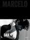 Oak. Marcelo by Marcelo Ballardin, 9789401486552