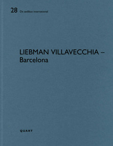 Liebman Villavecchia - Barcelona (De aedibus international 28) by Heinz Wirz, 9783037612743