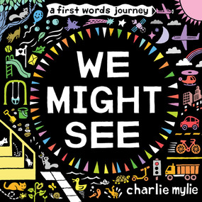 We Might See by Charlie Mylie, 9781419758942