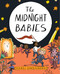 The Midnight Babies (A Picture Book) by Isabel Greenberg, 9781419759543