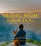 Fifty Places to Travel with Your Dog Before You Die (Dog Experts Share the World's Greatest Destinations) by Chris Santella, DC Helmuth, 9781419761003