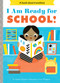 I Am Ready for School! (A Board Book) by Stephen Krensky, Sara Gillingham, 9781419761683
