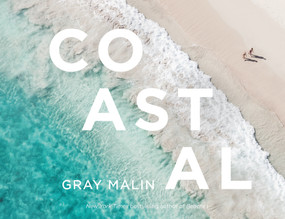 Gray Malin: Coastal by Gray Malin, 9781419764738