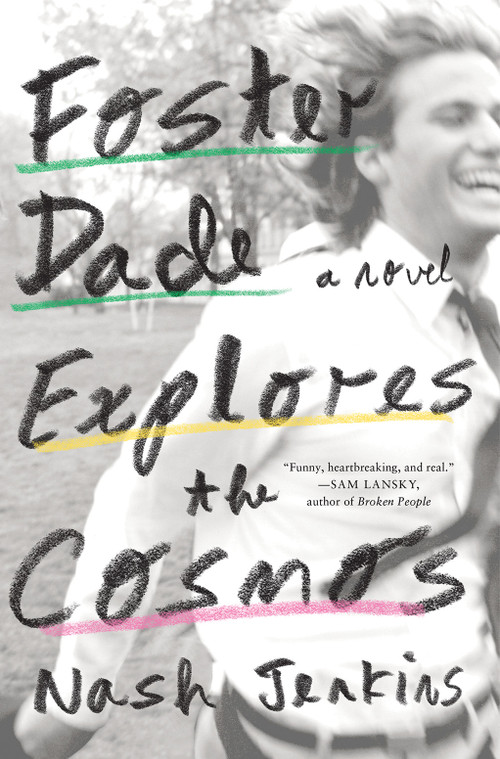 Foster Dade Explores the Cosmos by Nash Jenkins, 9781419764769