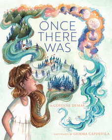 Once There Was (A Picture Book) - 9781951836658 by Corinne Demas, Gemma Capdevila, 9781951836658