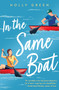 In the Same Boat - 9781338726657 by Holly Green, 9781338726657