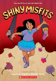Shiny Misfits: A Graphic Novel by Maysoon Zayid, Shadia Amin, 9781338752502