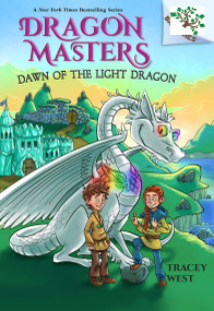 Dawn of the Light Dragon: A Branches Book (Dragon Masters #24) - 9781338776980 by Tracey West, Matt Loveridge, 9781338776980