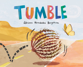 Tumble - 9781338828665 by Adriana Hernández Bergstrom, Adriana Hernández Bergstrom, 9781338828665