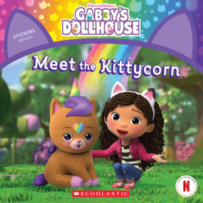 Meet the Kittycorn (Gabby's Dollhouse Storybook) by Gabhi Martins, 9781338885392