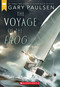 The Voyage of the Frog (Scholastic Gold) by Gary Paulsen, 9781338891768