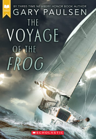 The Voyage of the Frog (Scholastic Gold) by Gary Paulsen, 9781338891768