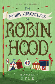 The Merry Adventures of Robin Hood - 9781454948834 by Howard Pyle, 9781454948834