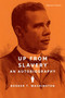Up from Slavery (An Autobiography) - 9781454949992 by Booker T. Washington, 9781454949992