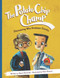 The Potato Chip Champ (Discovering Why Kindness Counts) by Maria Dismondy, Dawn Beacon, Kathy Hiatt, Barbara Gruener, 9780984855810