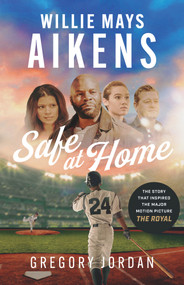 Willie Mays Aikens: Safe at Home by Gregory Jordan, Willie Mays Aikens, 9781637272954