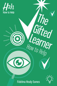The Gifted Learner (How to Help) by Fidelma Healy Eames, 9781803880501