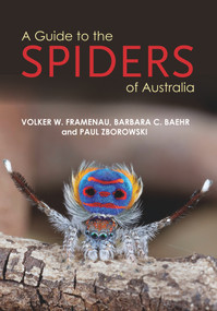 A Guide to Spiders of Australia by Paul Zborowski, 9781921517242