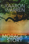 Morace's Story by Kaaron Warren, 9781922556738