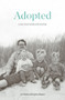 Adopted (Love, loss, family and reunion) by Brigitta Baker, Jo Willis, 9781991016102