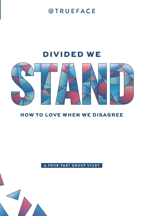 Divided We Stand (How To Love When We Disagree) by Trueface Trueface, 9798986013107