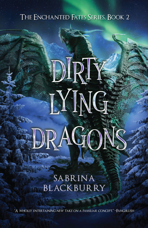 Dirty Lying Dragons by Sabrina Blackburry, 9781990778308