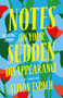 Notes on Your Sudden Disappearance (A Novel) - 9781250871442 by Alison Espach, 9781250871442