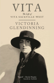 Vita (The Life of Vita Sackville-West) - 9780755650439 by Victoria Glendinning, 9780755650439