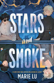 Stars and Smoke by Marie Lu, 9781250852816