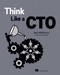 Think Like a CTO by Alan Williamson, 9781617298851