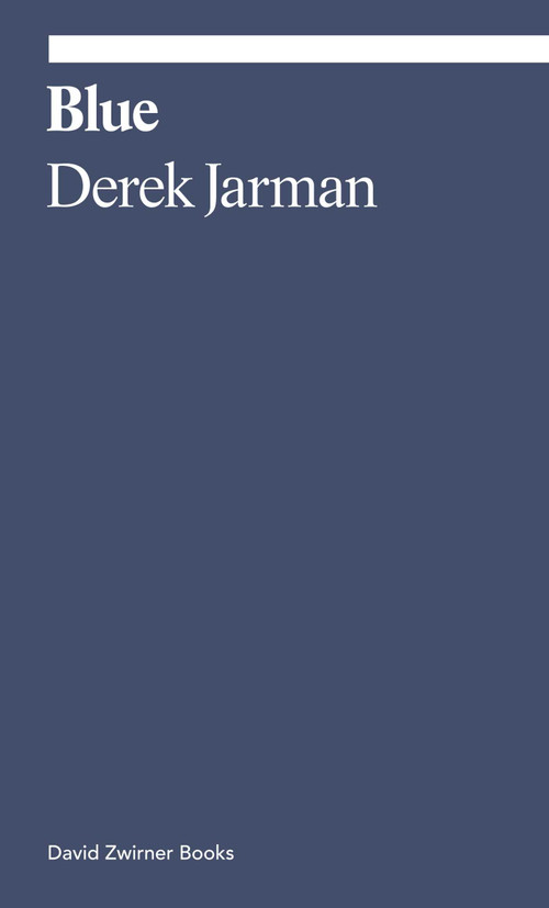 Blue - 9781644230886 by Derek Jarman, Michael Charlesworth, 9781644230886