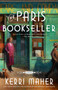 The Paris Bookseller - 9780593102190 by Kerri Maher, 9780593102190