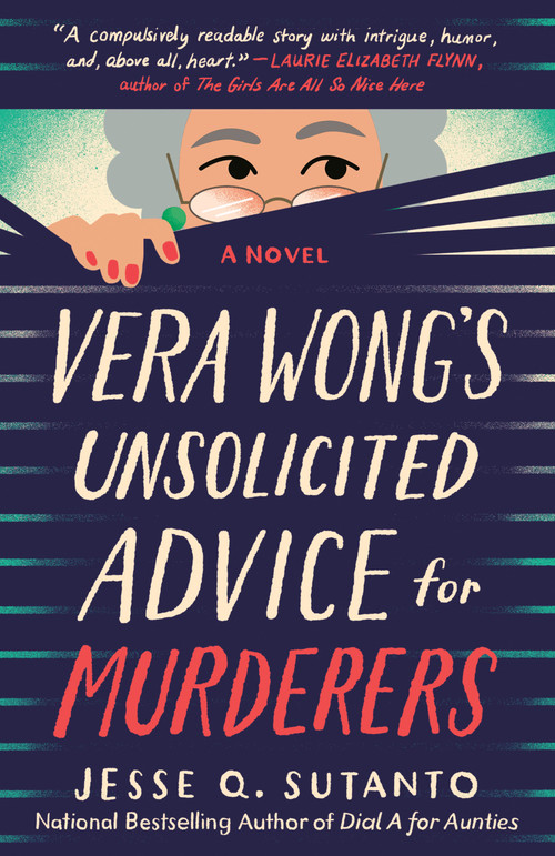 Vera Wong's Unsolicited Advice for Murderers - 9780593549223 by Jesse Q. Sutanto, 9780593549223
