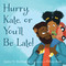 Hurry, Kate, or You'll Be Late! by Janice N. Harrington, Tiffany Rose, 9780823445103