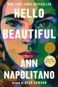 Hello Beautiful (Oprah's Book Club) (A Novel) by Ann Napolitano, 9780593243732