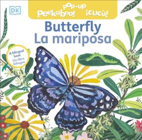 Bilingual Pop-Up Peekaboo! Butterfly - La mariposa by DK, 9780744079135