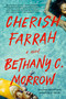 Cherish Farrah (A Novel) - 9780593185391 by Bethany C. Morrow, 9780593185391