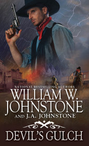 Devil's Gulch by William W. Johnstone, J.A. Johnstone, 9780786049738