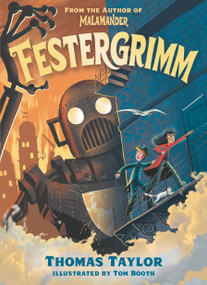 Festergrimm by Thomas Taylor, Tom Booth, 9781536232455