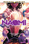 Naomi: Season Two by Brian Michael Bendis, David F. Walker, Jamal Campbell, 9781779519993